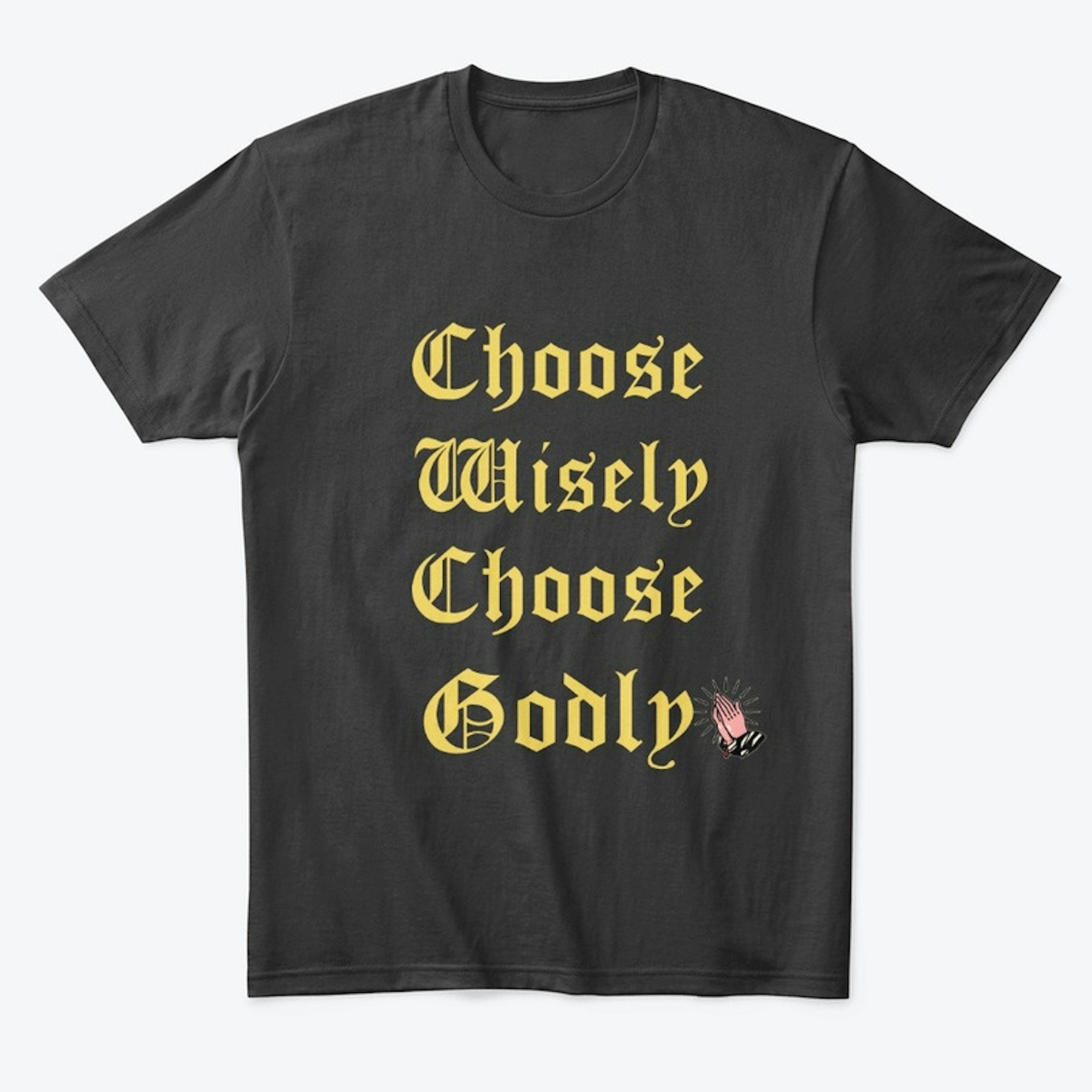 Choose Godly